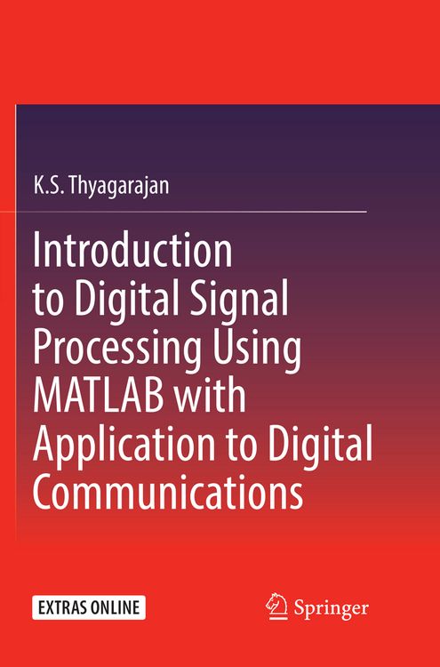 Produktbild: Introduction to Digital Signal Processing Using MATLAB with Application to Digital Communications