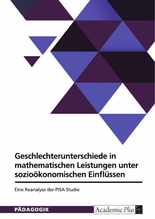 Produktbild: Geschlechterunterschiede in mathematischen Leistungen unter sozio&ouml;konomischen Einfl&uuml;ssen