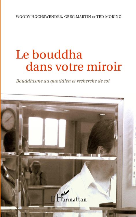 Produktbild: Le bouddha dans votre miroir