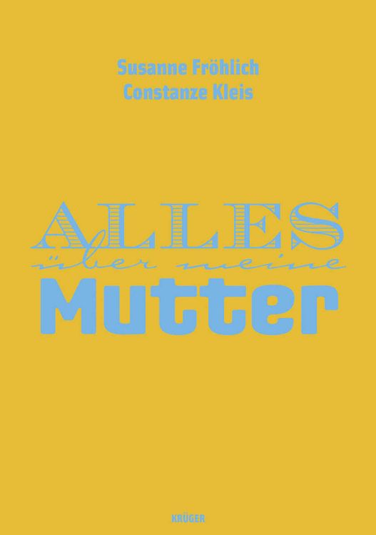 Produktbild: Alles &uuml;ber meine Mutter
