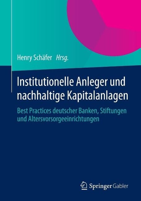 Produktbild: Institutionelle Anleger und nachhaltige Kapitalanlagen