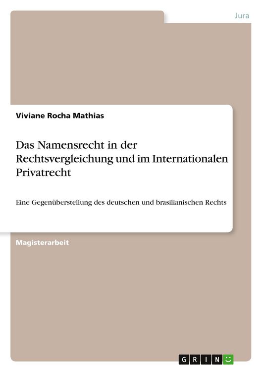 Produktbild: Das Namensrecht in der Rechtsvergleichung und im Internationalen Privatrecht