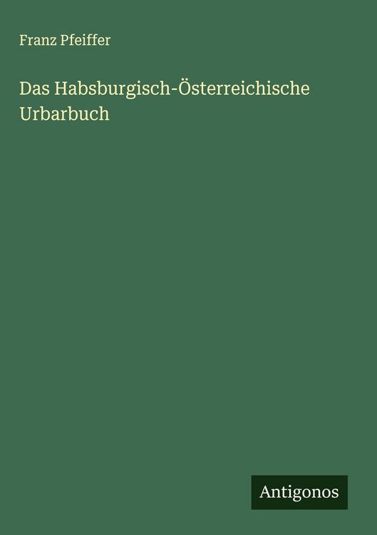 Produktbild: Das Habsburgisch-&Ouml;sterreichische Urbarbuch