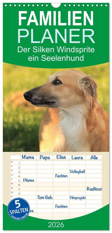 Produktbild: Familienplaner 2026 - Der Silken Windsprite - ein Seelenhund mit 5 Spalten (Wandkalender, 21 x 45 cm) CALVENDO