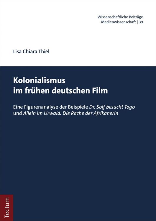 Produktbild: Kolonialismus im fr&uuml;hen deutschen Film