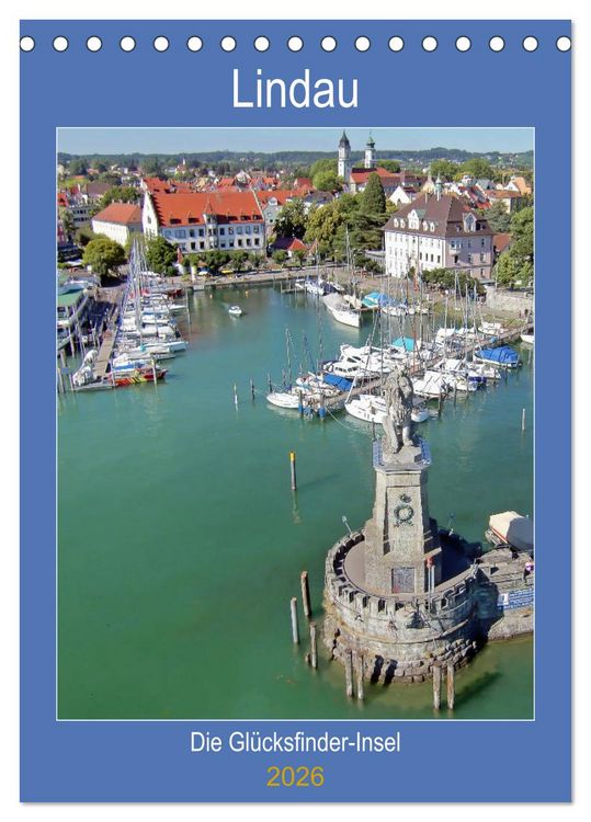 Produktbild: Lindau. Die Gl&uuml;cksfinder-Insel (Tischkalender 2026 DIN A5 hoch), CALVENDO Monatskalender