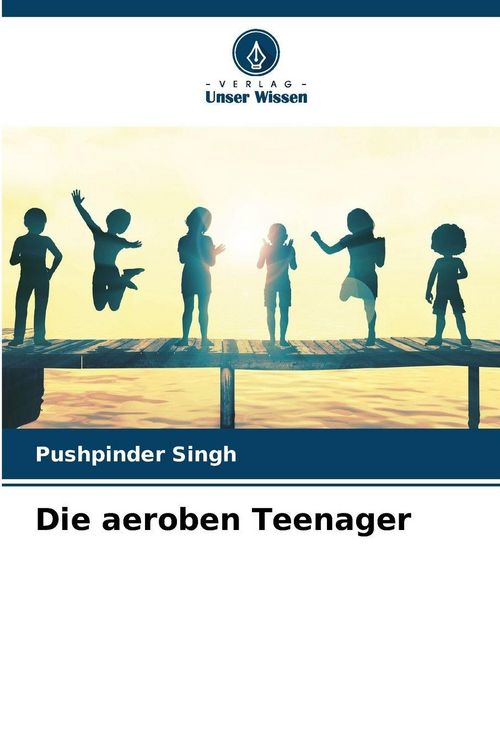 Produktbild: Die aeroben Teenager
