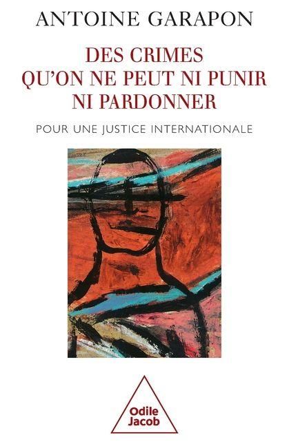 Produktbild: Des crimes qu'on ne peut ni punir ni pardonner