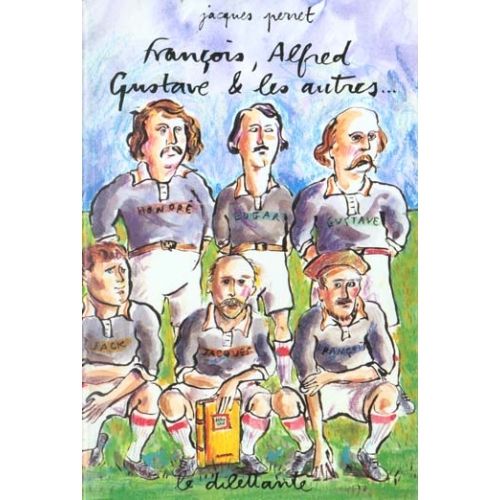 Produktbild: Fran&ccedil;ois, Alfred, Gustave et les autres ...