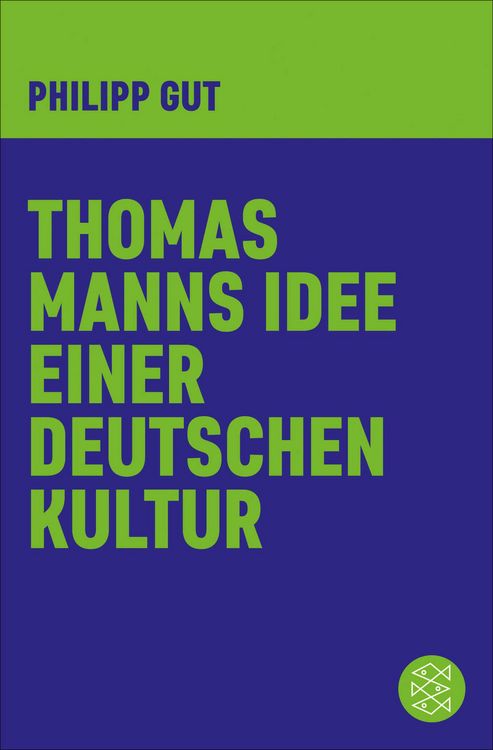 Produktbild: Thomas Manns Idee einer deutschen Kultur