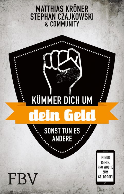 Produktbild: K&uuml;mmer Dich um Dein Geld, sonst tun es andere