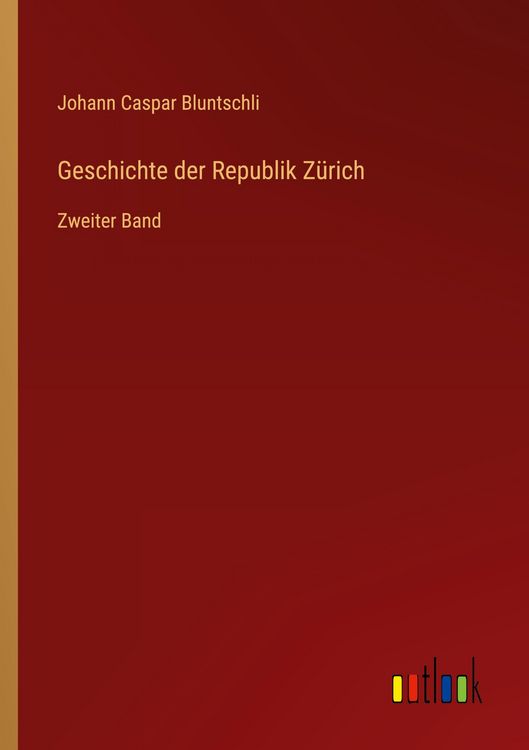 Produktbild: Geschichte der Republik Z&uuml;rich
