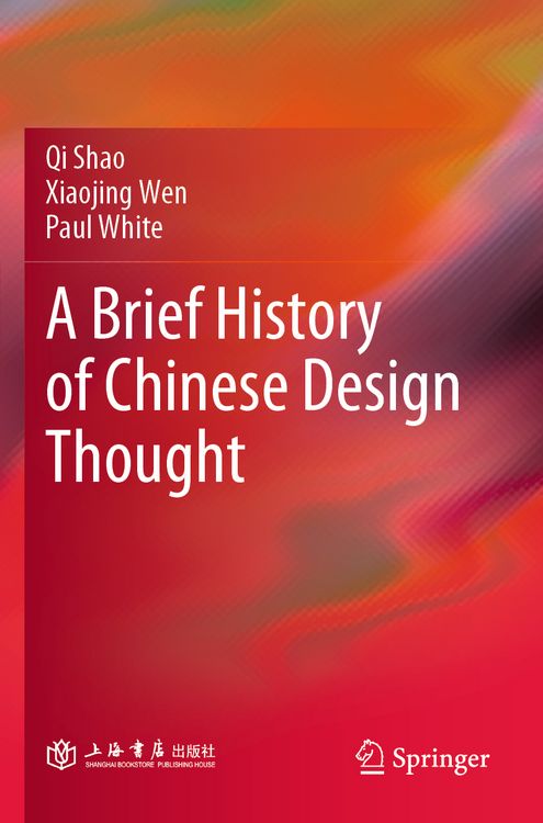 Produktbild: A Brief History of Chinese Design Thought