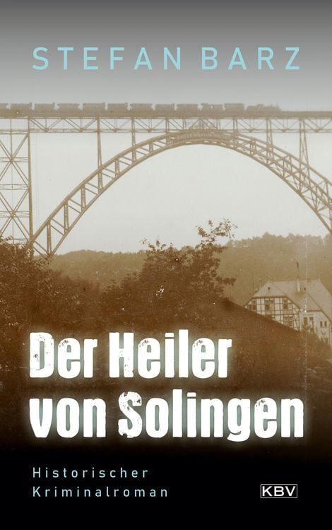 Produktbild: Der Heiler von Solingen