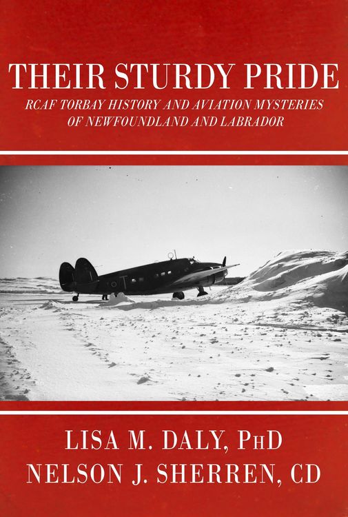Produktbild: Their Sturdy Pride: RCAF Torbay History and Aviation Mysteries of NL