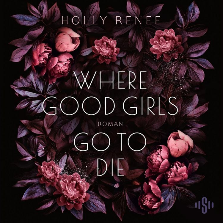 Produktbild: Where Good Girls Go To Die (Good Girls 1)
