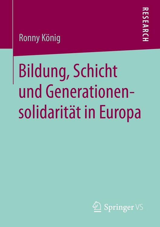 Produktbild: Bildung, Schicht und Generationensolidarit&auml;t in Europa