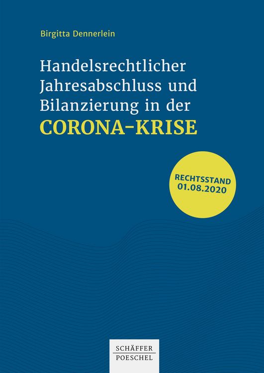 Produktbild: Handelsrechtlicher Jahresabschluss und Bilanzierung in der Corona-Krise