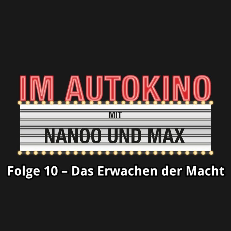 Produktbild: Im Autokino, Folge 10: Star Wars - Das Erwachen der Macht