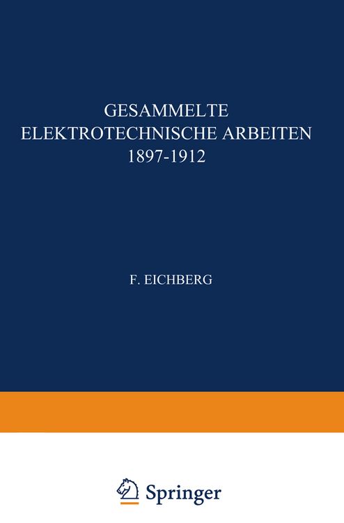 Produktbild: Gesammelte Elektrotechnische Arbeiten 1897&ndash;1912