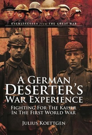 Produktbild: German Deserter's War Experiences