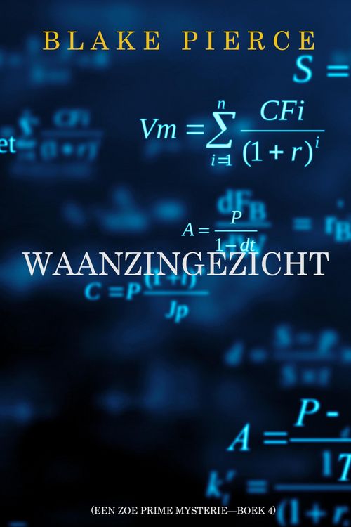 Produktbild: Waanzingezicht (Een Zoe Prime Mysterie-Boek 4)