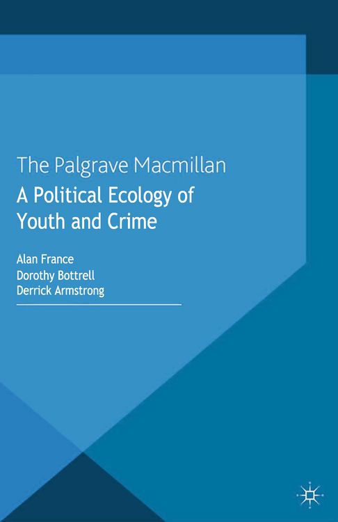 Produktbild: A Political Ecology of Youth and Crime