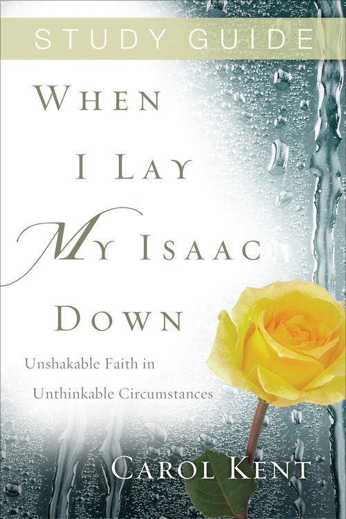 Produktbild: When I Lay My Isaac Down Study Guide