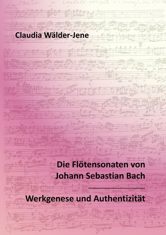 Produktbild: Die Fl&ouml;tensonaten von Johann Sebastian Bach