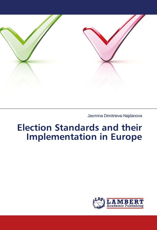 Produktbild: Election Standards and their Implementation in Europe