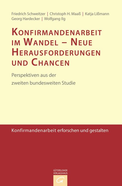 Produktbild: Konfirmandenarbeit erforschen und gestalten / Konfirmandenarbeit im Wandel - Neue Herausforderungen und Chancen