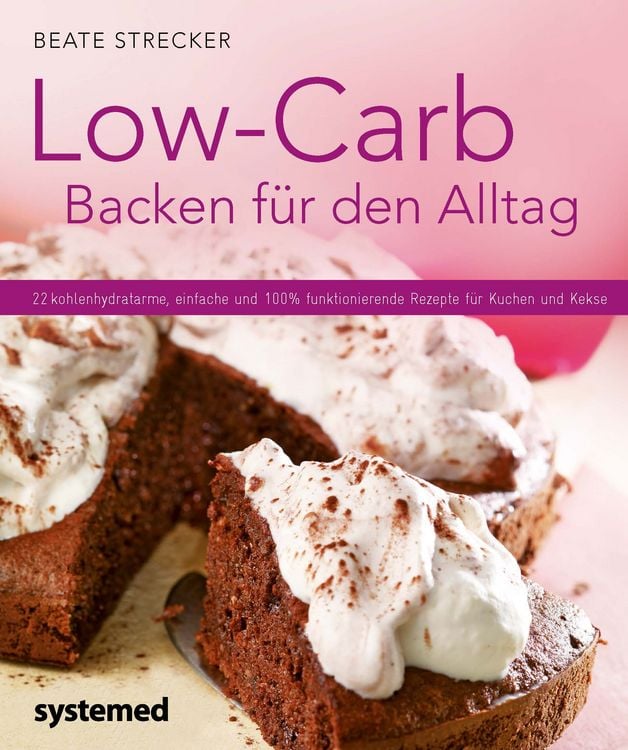 Produktbild: Low-Carb Backen für den Alltag
