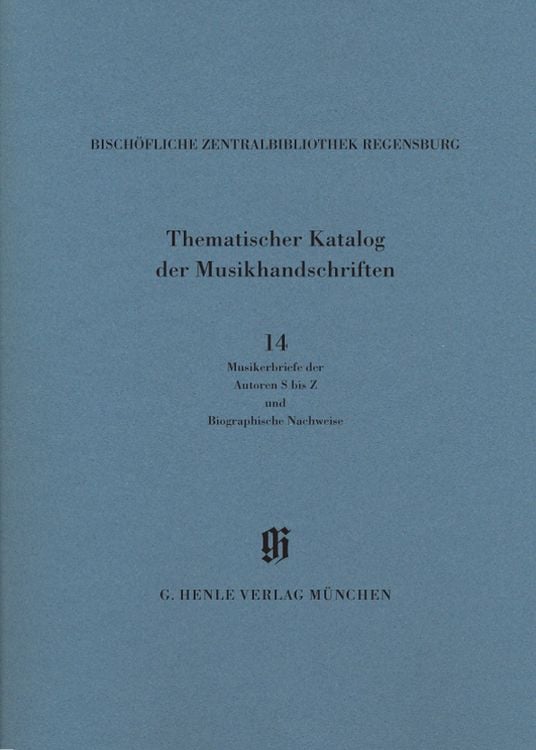 Produktbild: Kataloge Bayerischer Musiksammlungen (KBM) - Musikerbriefe 2 Autoren S bis Z und biographische Hinweise