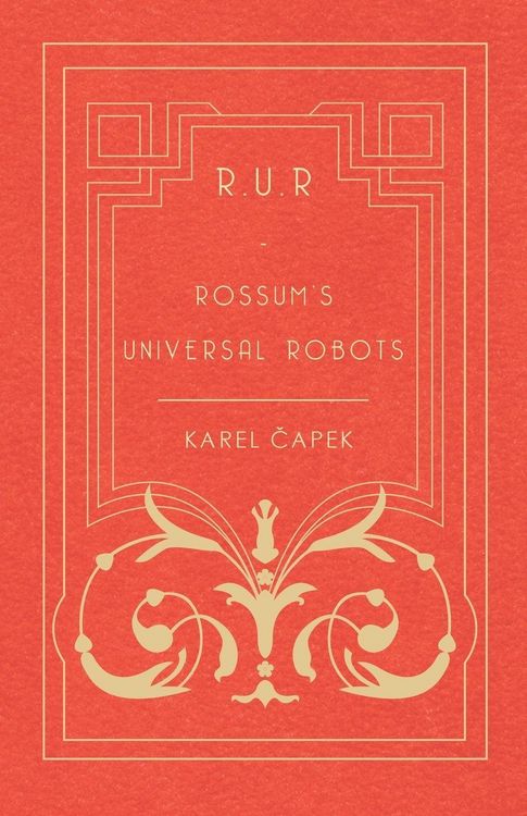 Produktbild: R.U.R. - Rossum's Universal Robots