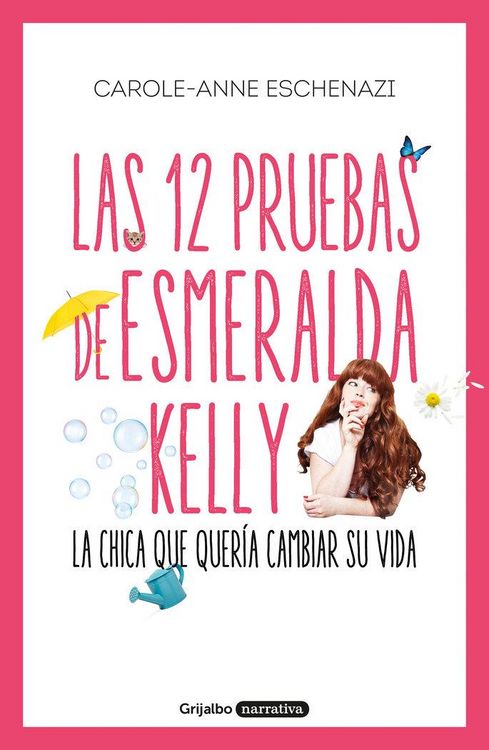 Produktbild: Las 12 pruebas de Esmeralda Kelly : la chica que quer&iacute;a cambiar su vida