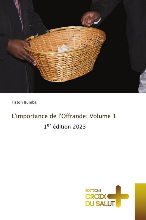 Produktbild: L'importance de l'Offrande: Volume 1