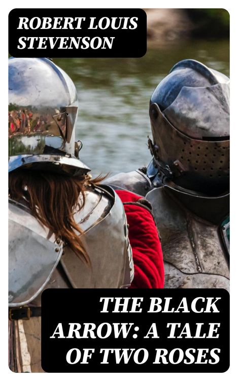 Produktbild: The Black Arrow: A Tale of Two Roses