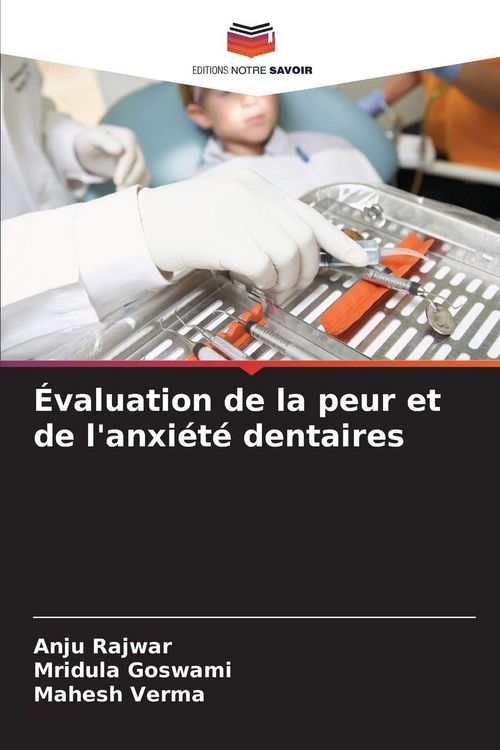 Produktbild: &Eacute;valuation de la peur et de l'anxi&eacute;t&eacute; dentaires