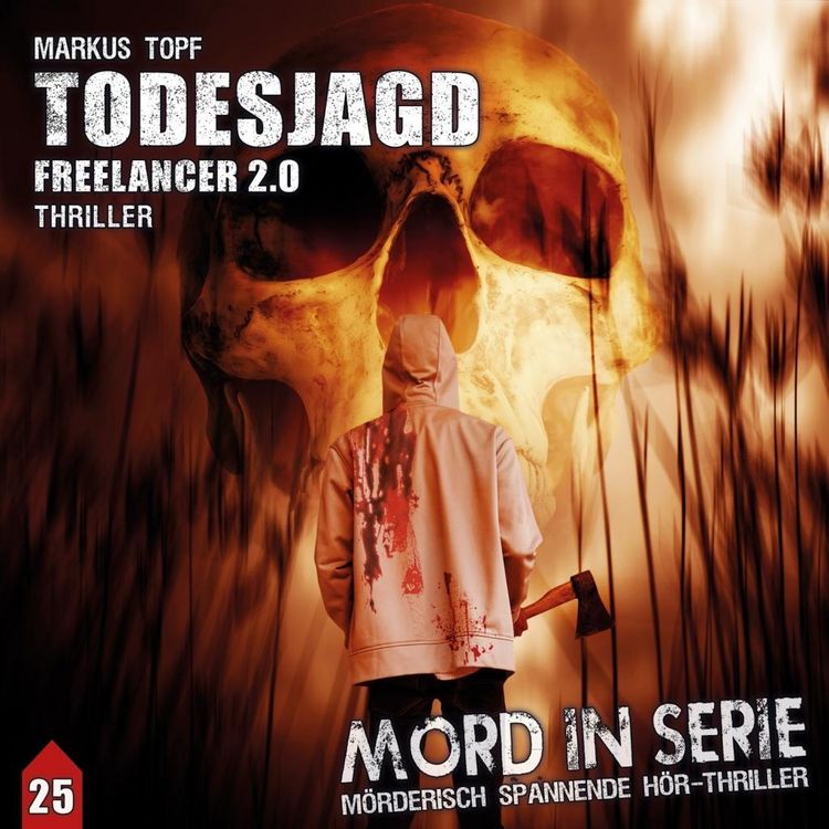 Produktbild: Topf, M: Mord in Serie 25. Todesjagd-Freelancer 2.0