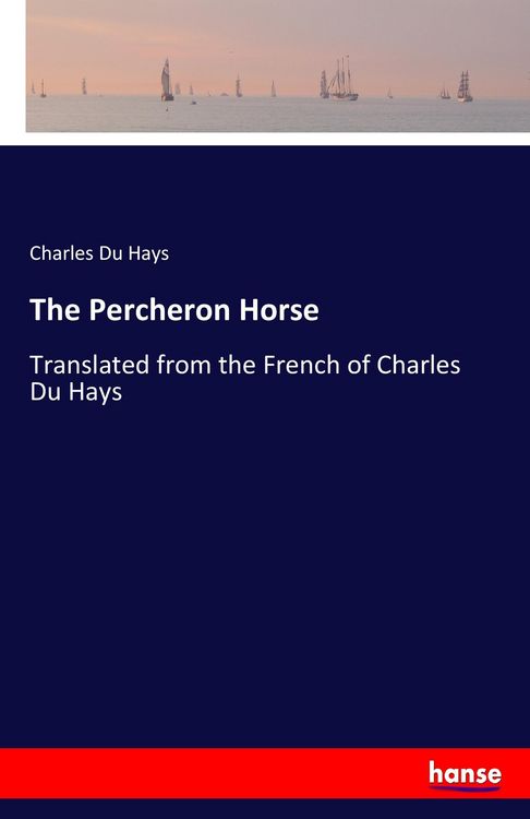 Produktbild: The Percheron Horse