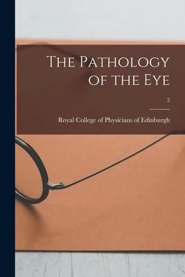 Produktbild: The Pathology of the Eye; 2