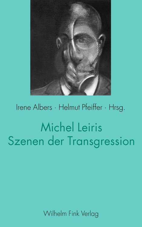 Produktbild: Michel Leiris - Szenen der Transgression