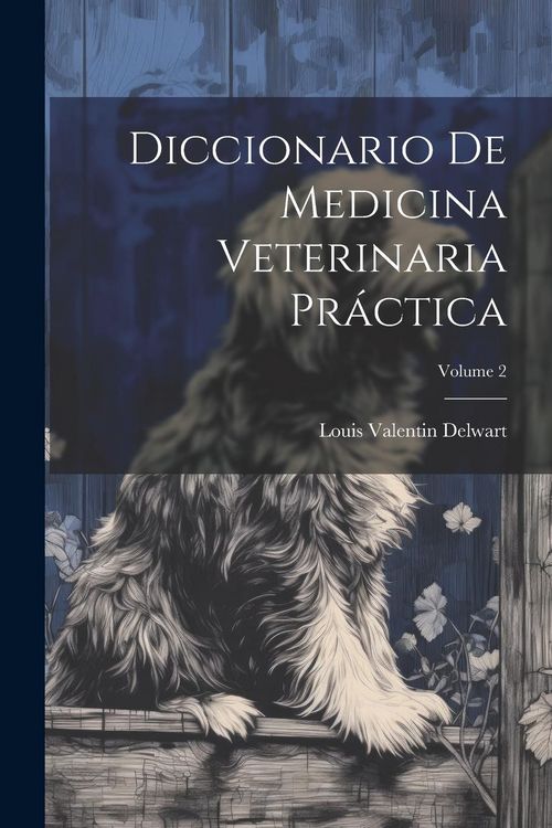Produktbild: Diccionario De Medicina Veterinaria Pr&aacute;ctica; Volume 2