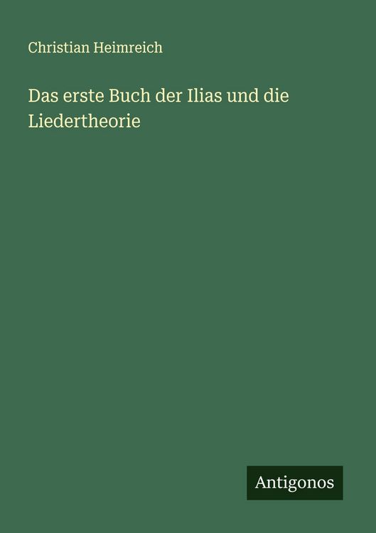 Produktbild: Das erste Buch der Ilias und die Liedertheorie