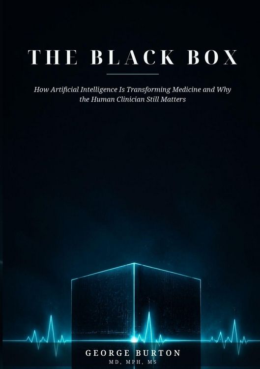 Produktbild: THE BLACK BOX How Artificial Intelligence Is Transforming Medicine and Why the Human Clinician Still Matters
