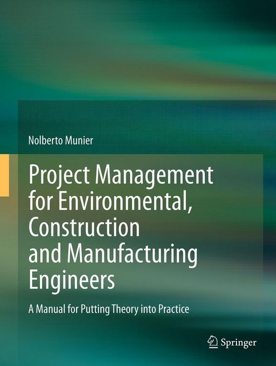 Produktbild: Project Management for Environmental, Construction and Manufacturing Engineers