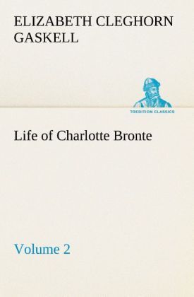 Produktbild: Life of Charlotte Bronte - Volume 2