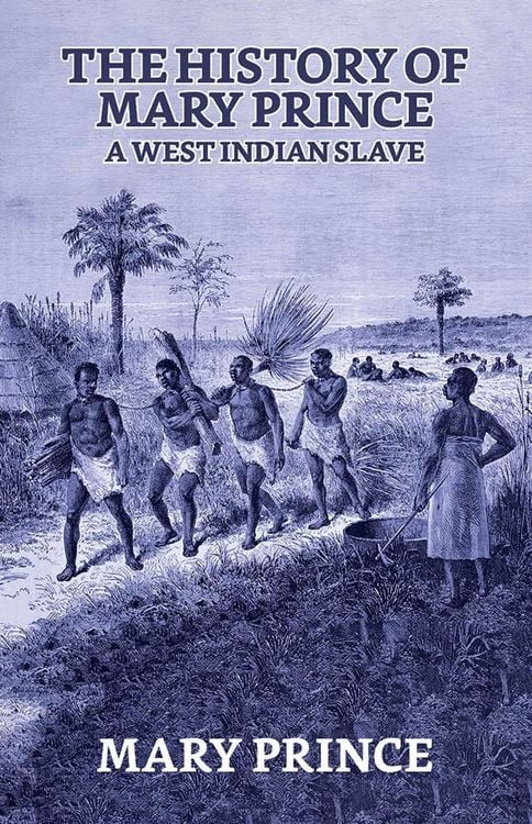 Produktbild: The History of Mary Prince, a West Indian Slave