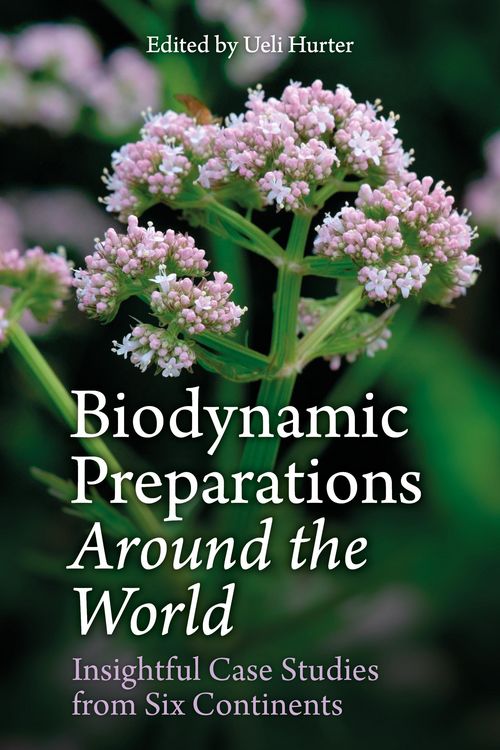 Produktbild: Biodynamic Preparations Around the World