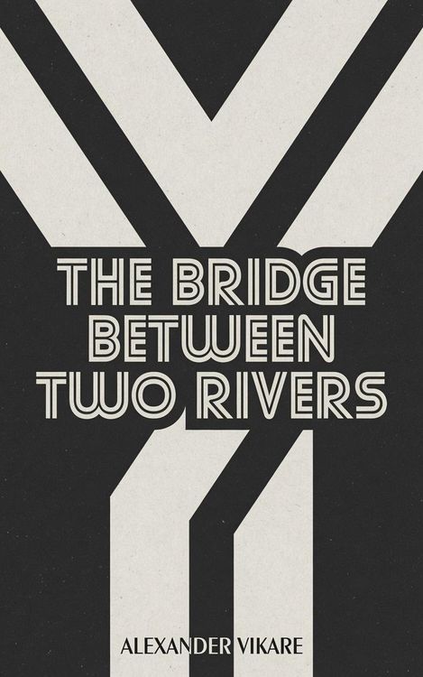Produktbild: The Bridge Between Two Rivers